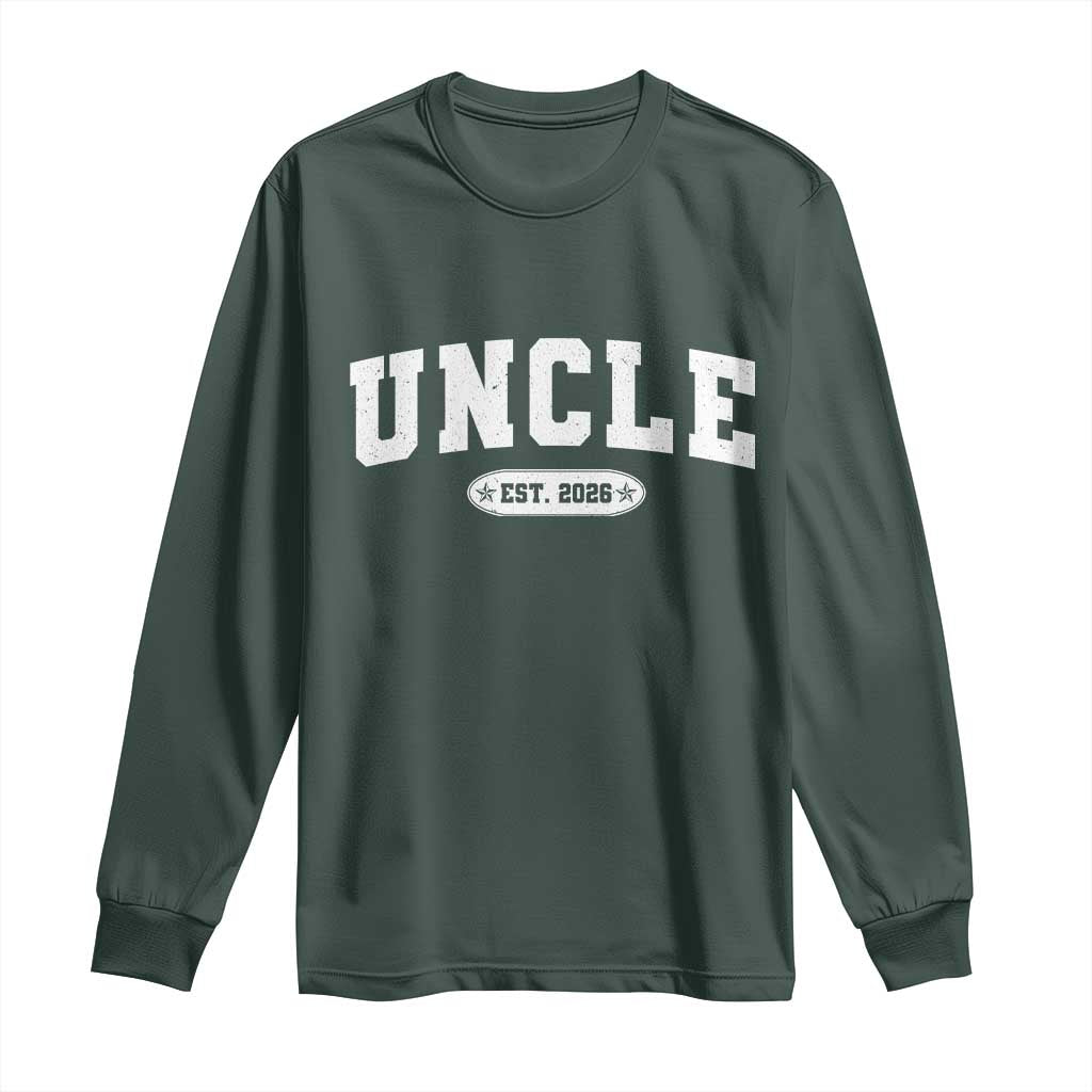 Promoted To Uncle Est 2026 Long Sleeve Shirt New Uncle Gift