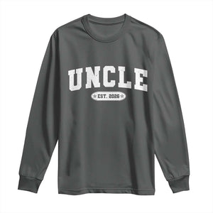 Promoted To Uncle Est 2026 Long Sleeve Shirt New Uncle Gift