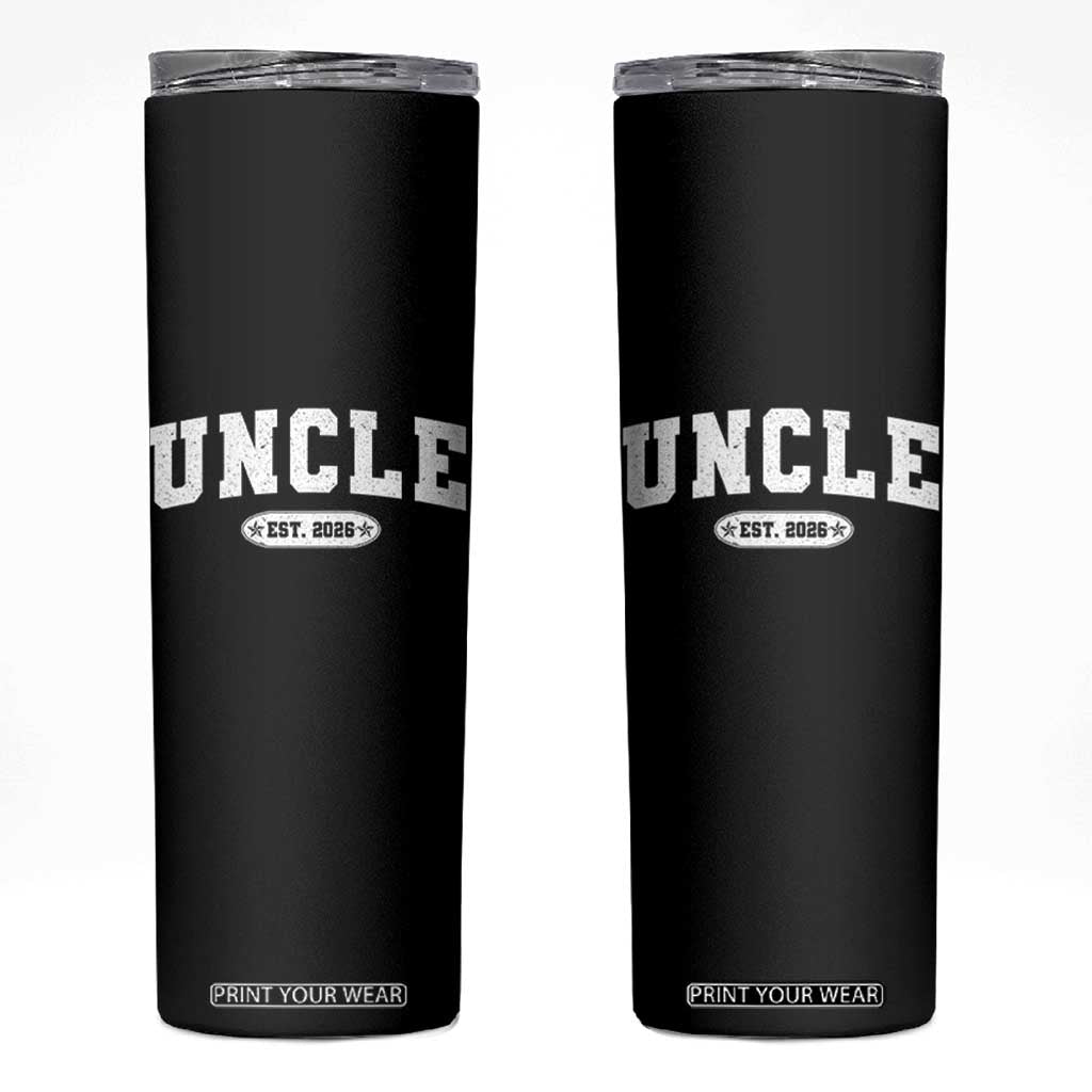 Promoted To Uncle Est 2026 Skinny Tumbler New Uncle Gift TS10 Black Print Your Wear