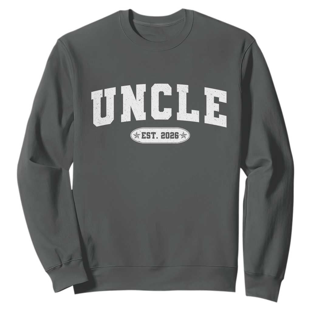 Promoted To Uncle Est 2026 Sweatshirt New Uncle Gift TS10 Dark Heather Print Your Wear