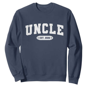 Promoted To Uncle Est 2026 Sweatshirt New Uncle Gift TS10 Navy Print Your Wear