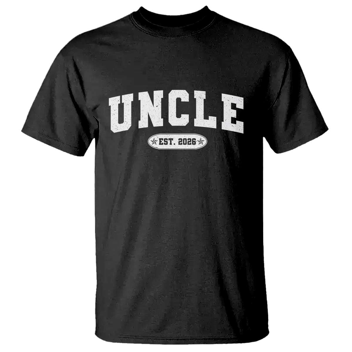 Promoted To Uncle Est 2026 T Shirt New Uncle Gift TS10 Black Print Your Wear
