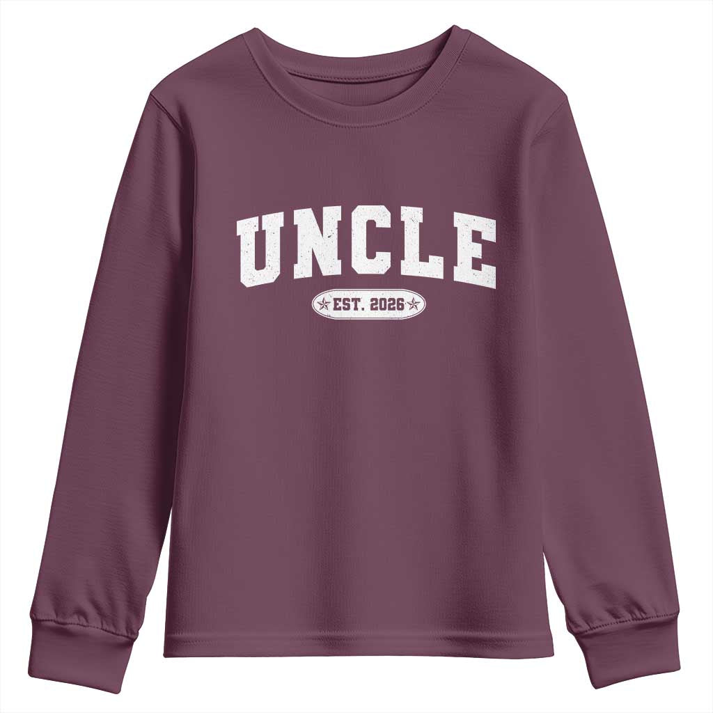 Promoted To Uncle Est 2026 Youth Sweatshirt New Uncle Gift TS10 Maroon Print Your Wear