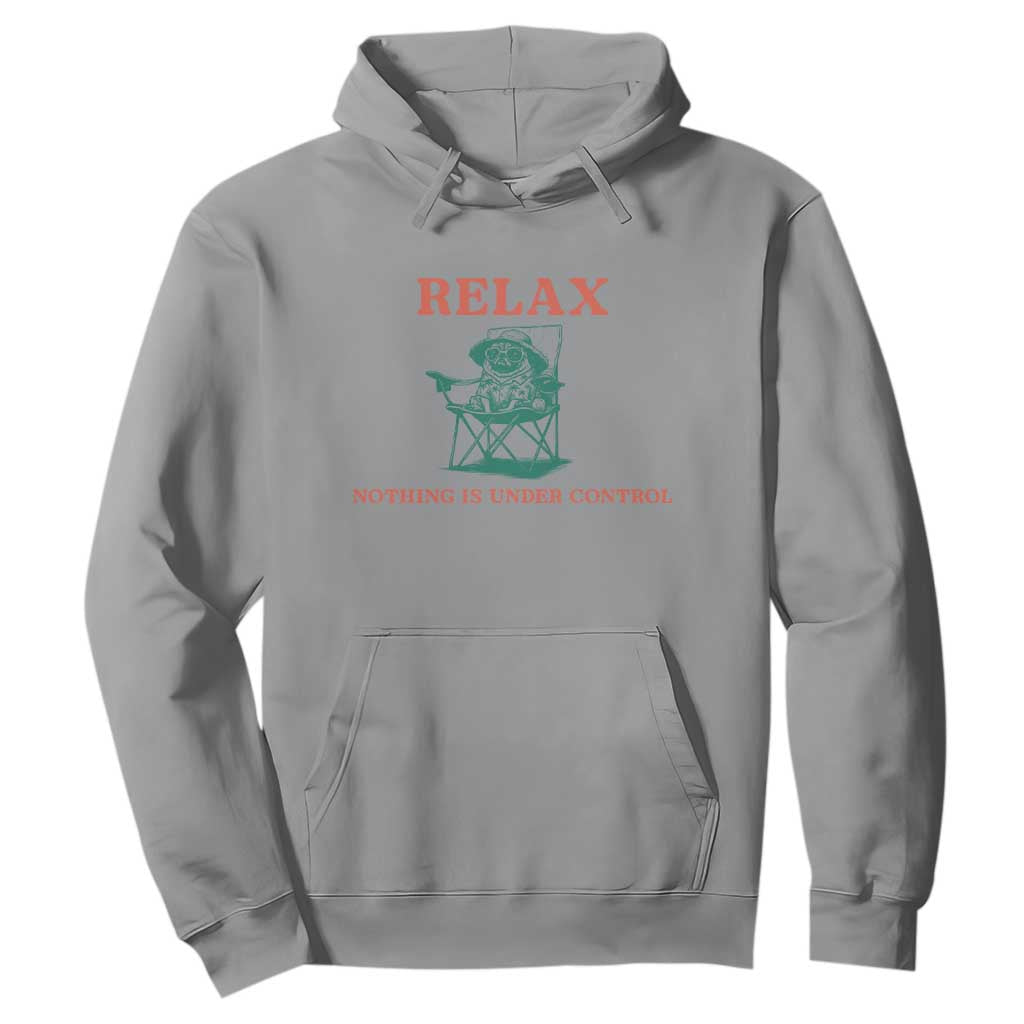 Chill Pug Hoodie Vintage Dog Lovers Relax Nothing Is Under Control Summer Chilling Vibes
