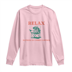 Chill Pug Long Sleeve Shirt Vintage Dog Lovers Relax Nothing Is Under Control Summer Chilling Vibes