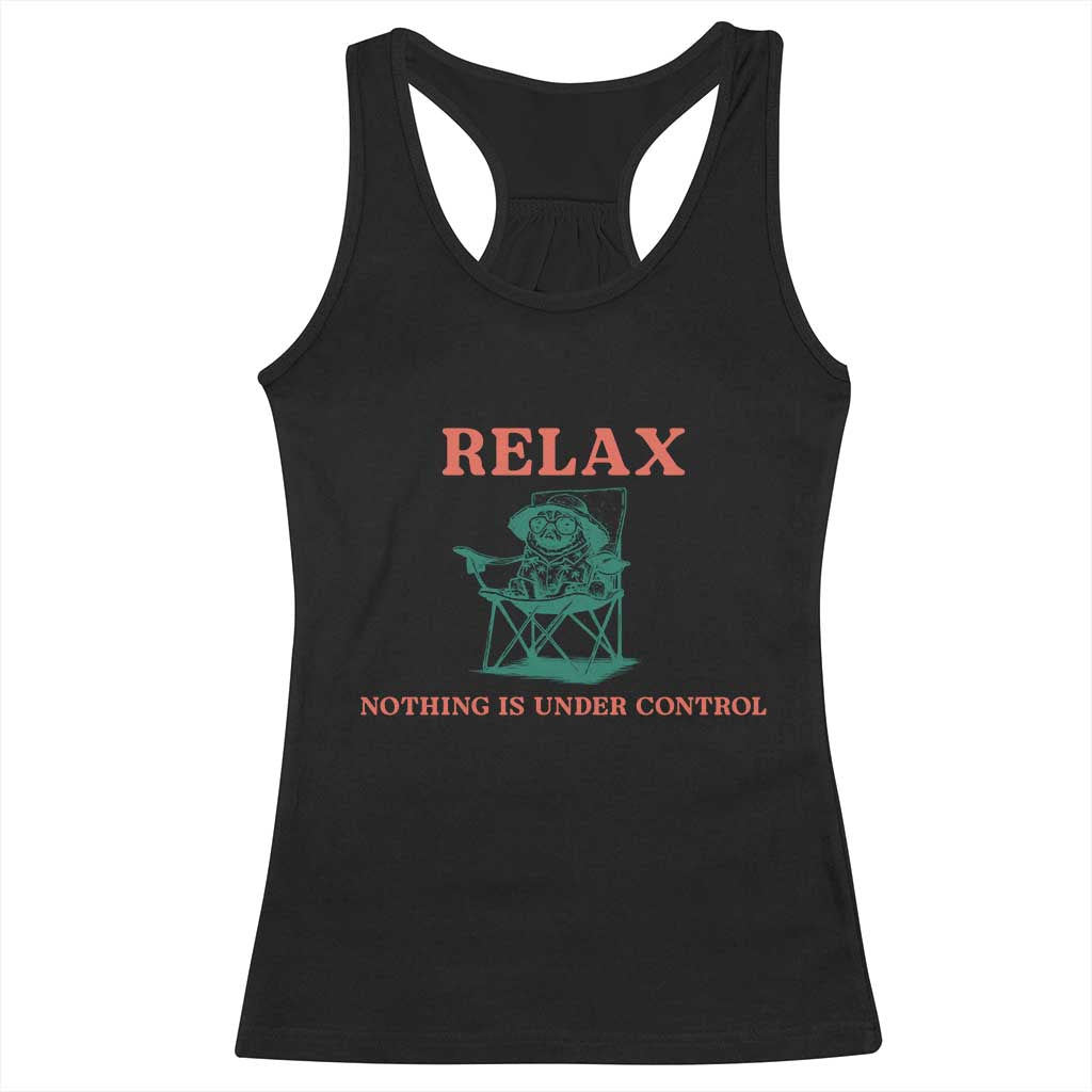 Chill Pug Racerback Tank Top Vintage Dog Lovers Relax Nothing Is Under Control Summer Chilling Vibes