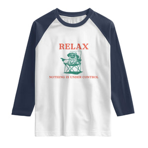 Chill Pug Raglan Shirt Vintage Dog Lovers Relax Nothing Is Under Control Summer Chilling Vibes