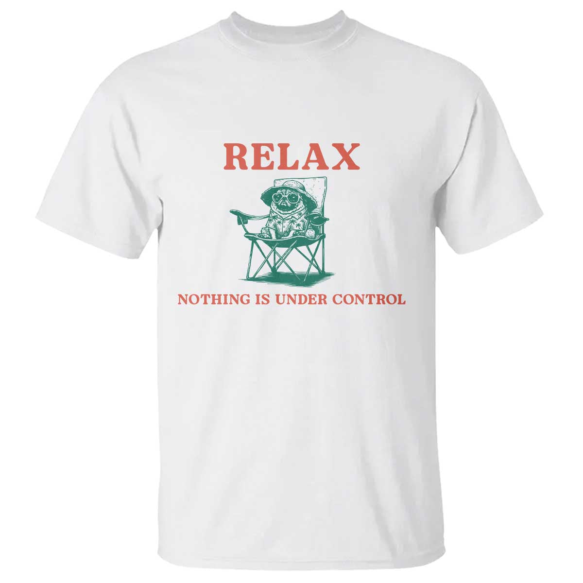 Chill Pug T Shirt Vintage Dog Lovers Relax Nothing Is Under Control Summer Chilling Vibes