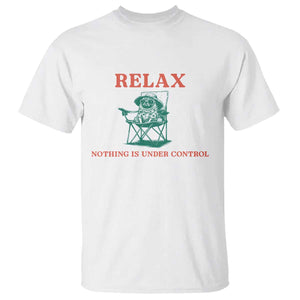 Chill Pug T Shirt Vintage Dog Lovers Relax Nothing Is Under Control Summer Chilling Vibes