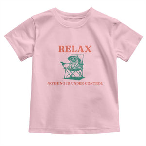Chill Pug Toddler T Shirt Vintage Dog Lovers Relax Nothing Is Under Control Summer Chilling Vibes