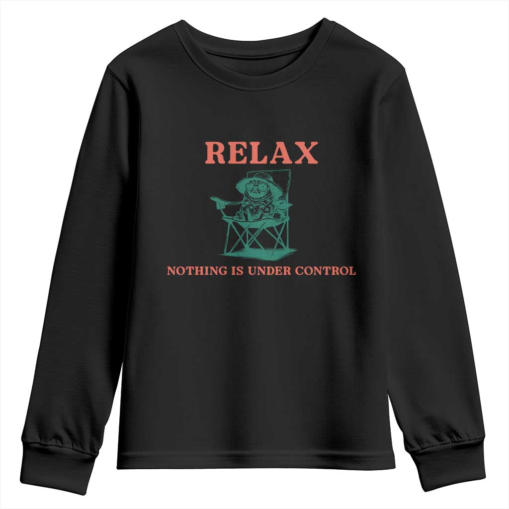 Chill Pug Youth Sweatshirt Vintage Dog Lovers Relax Nothing Is Under Control Summer Chilling Vibes