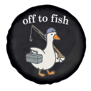 Funny Goose Fishing Spare Tire Cover Off to Fish Cute Waterfowl Angler Gift for Fishing Lovers