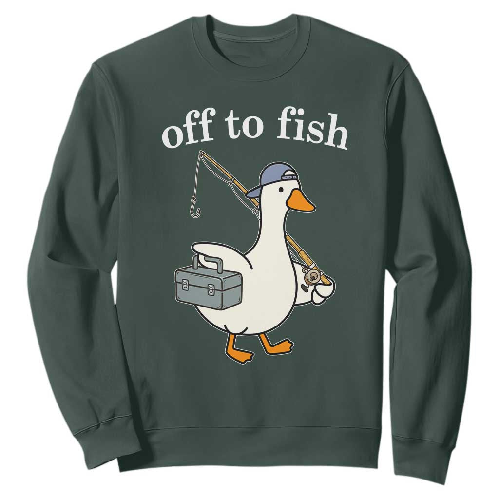 Funny Goose Fishing Sweatshirt Off to Fish Cute Waterfowl Angler Gift for Fishing Lovers