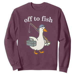 Funny Goose Fishing Sweatshirt Off to Fish Cute Waterfowl Angler Gift for Fishing Lovers