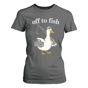 Funny Goose Fishing T Shirt For Women Off to Fish Cute Waterfowl Angler Gift for Fishing Lovers