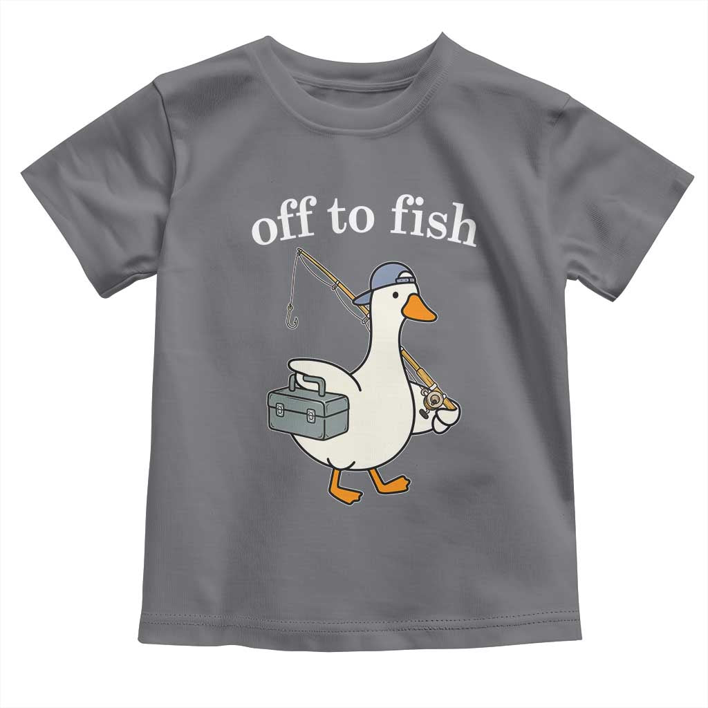 Funny Goose Fishing Toddler T Shirt Off to Fish Cute Waterfowl Angler Gift for Fishing Lovers