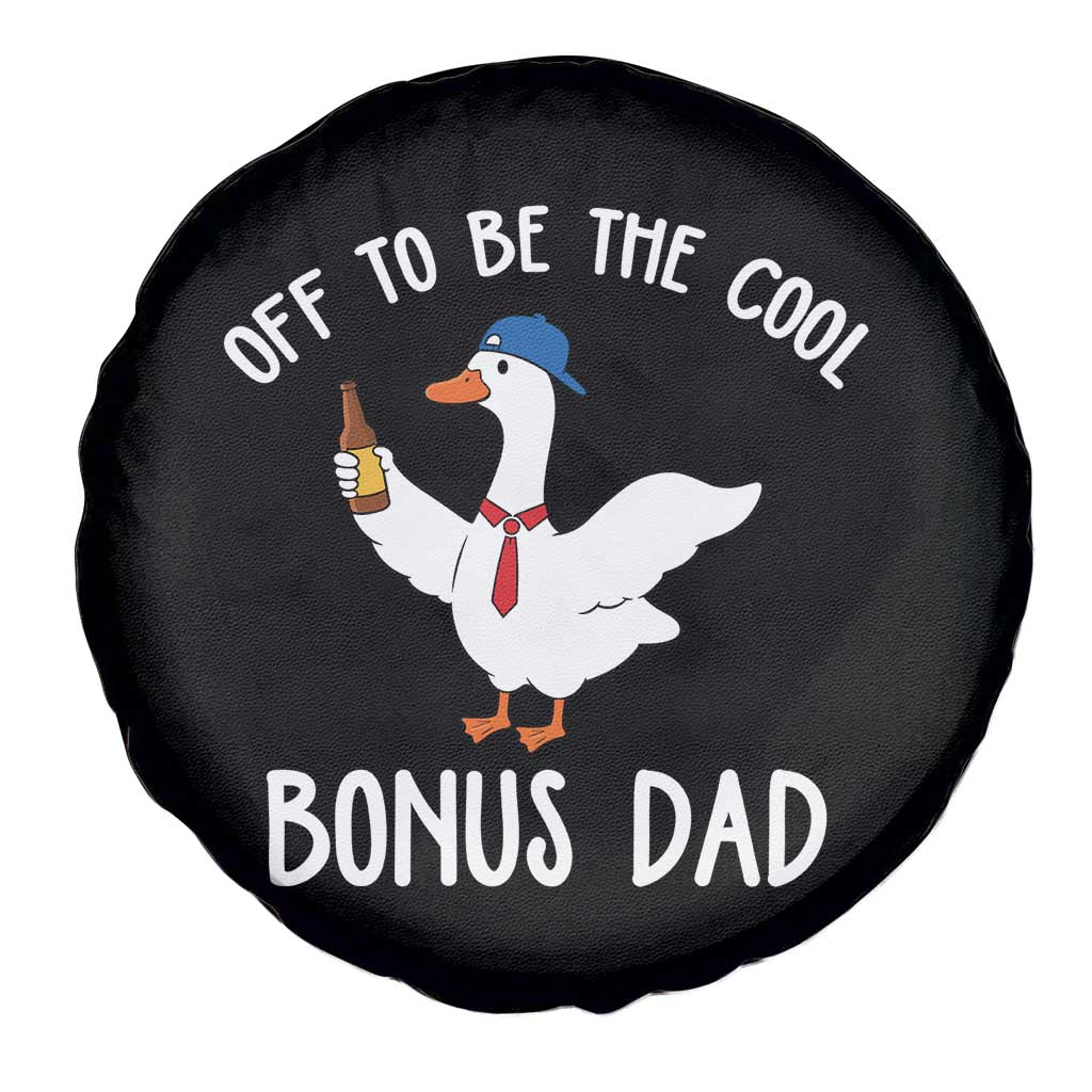 Funny Stepdad Silly Goose Spare Tire Cover Off To Be The Cool Bonus Dad TS10 Print Your Wear