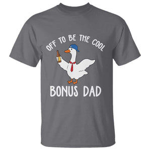 Funny Stepdad Silly Goose T Shirt Off To Be The Cool Bonus Dad TS10 Charcoal Print Your Wear