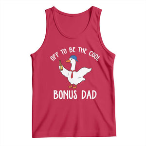 Funny Stepdad Silly Goose Tank Top Off To Be The Cool Bonus Dad TS10 Red Print Your Wear