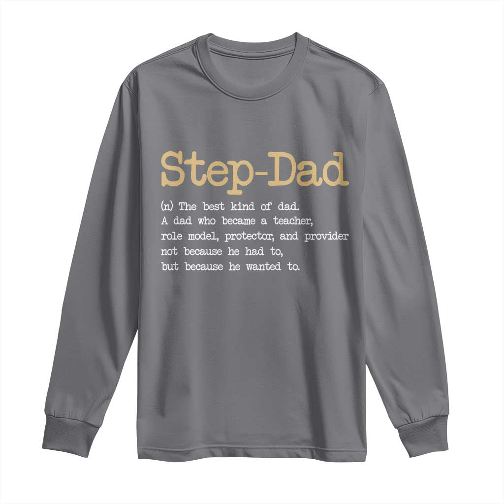 Stepdad Gifts Long Sleeve Shirt Step Dad Definition Bonus Dad Fathers Day