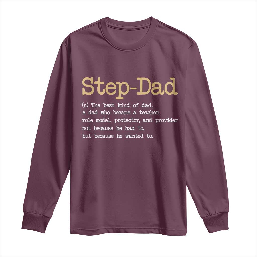 Stepdad Gifts Long Sleeve Shirt Step Dad Definition Bonus Dad Fathers Day