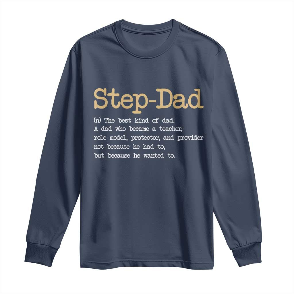 Stepdad Gifts Long Sleeve Shirt Step Dad Definition Bonus Dad Fathers Day