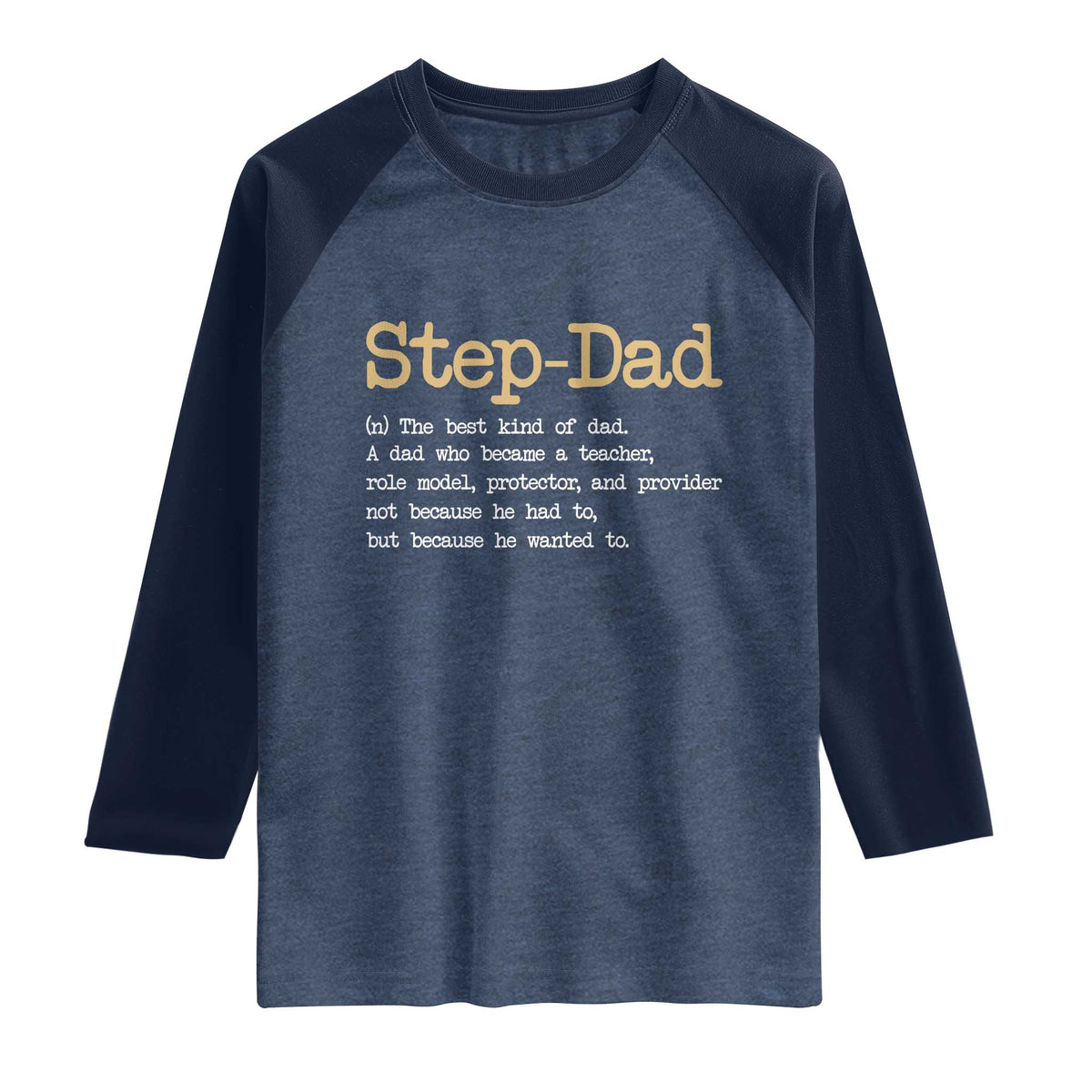 Stepdad Gifts Raglan Shirt Step Dad Definition Bonus Dad Fathers Day