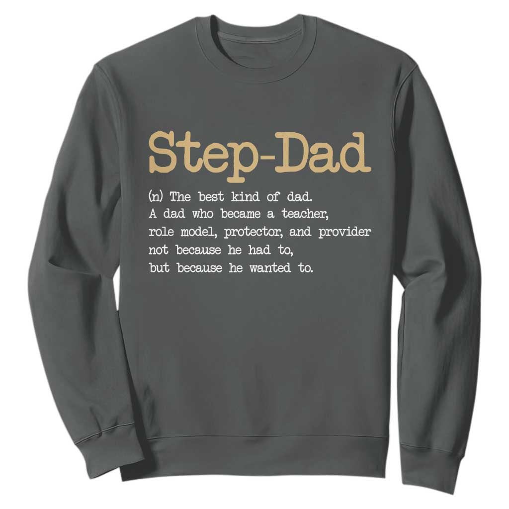Stepdad Gifts Sweatshirt Step Dad Definition Bonus Dad Fathers Day