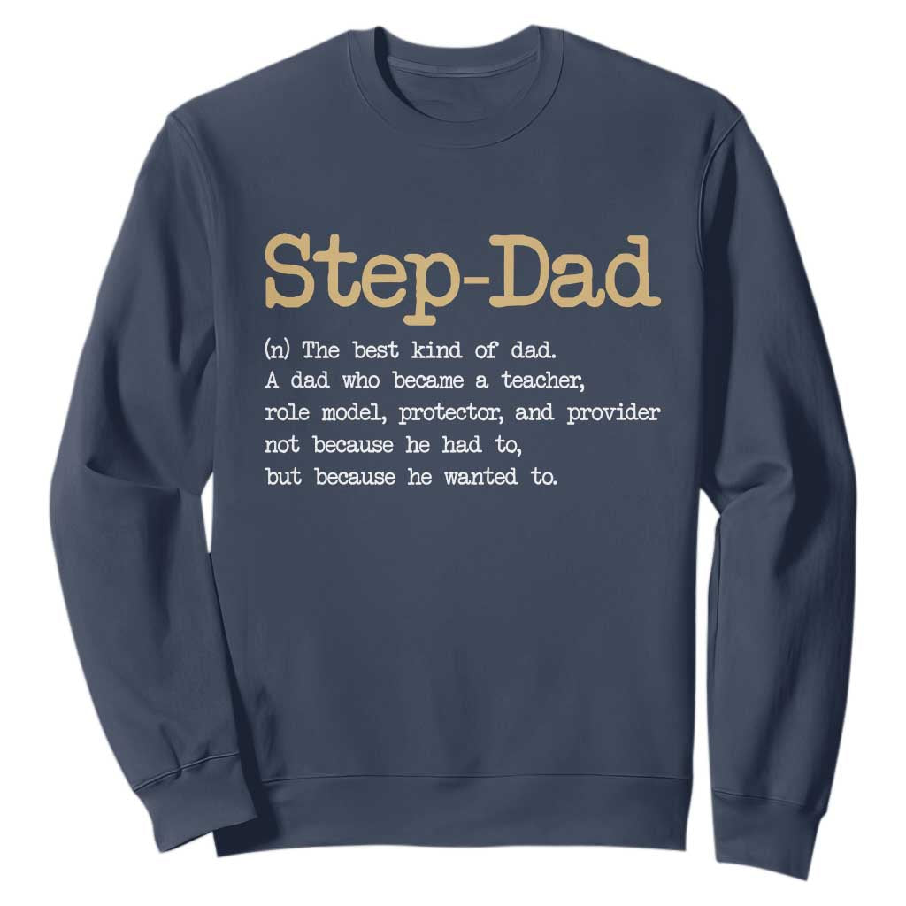 Stepdad Gifts Sweatshirt Step Dad Definition Bonus Dad Fathers Day
