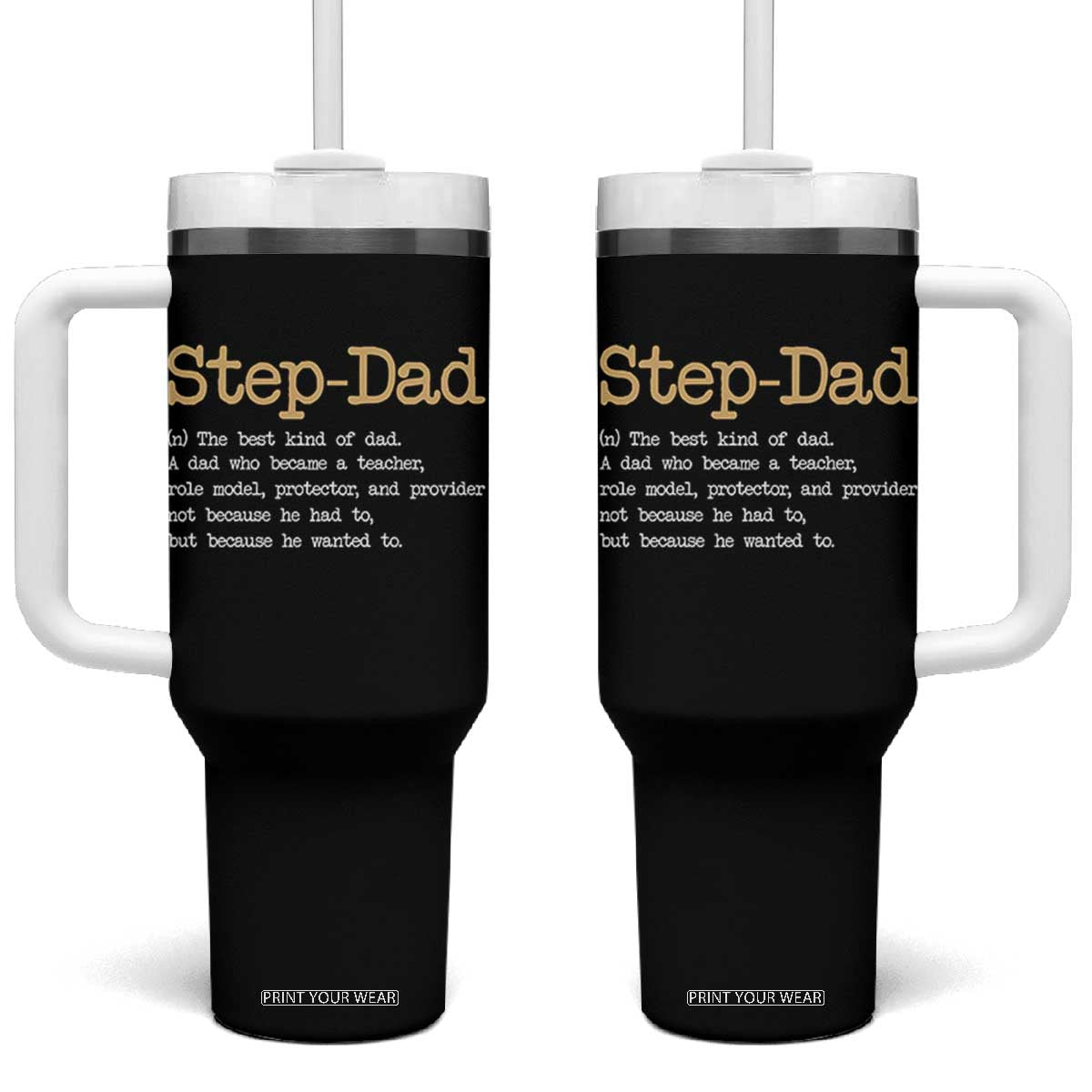 Stepdad Gifts Tumbler With Handle Step Dad Definition Bonus Dad Fathers Day TS10 One Size: 40 oz Black Print Your Wear