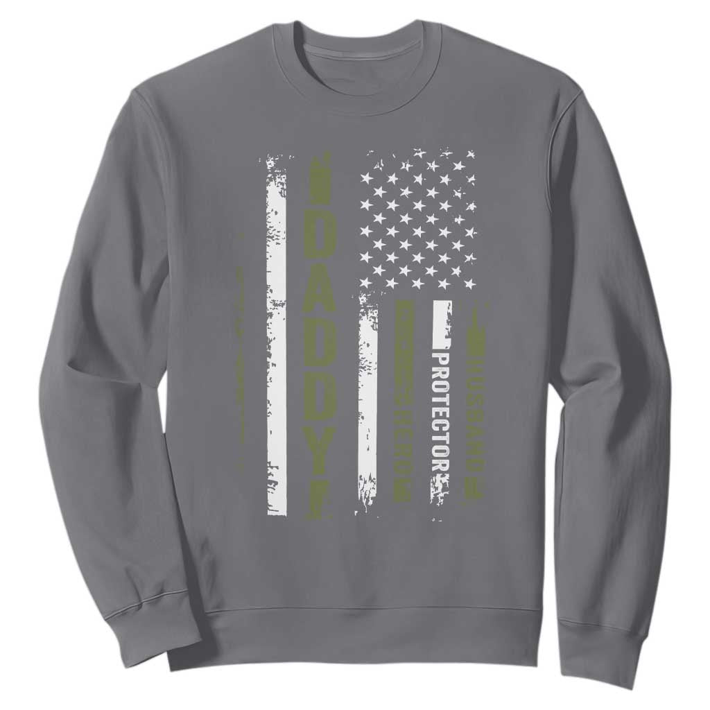 Daddy Husband Protector Hero Sweatshirt Fathers Day Vintage American Flag