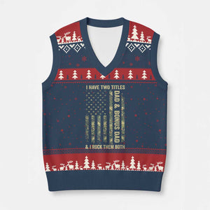 Funny Stepdad V-Neck Knit Sweater Vest I Have Two Titles Dad And Bonus Dad Camo American Flag TS10 Navy Red Print Your Wear