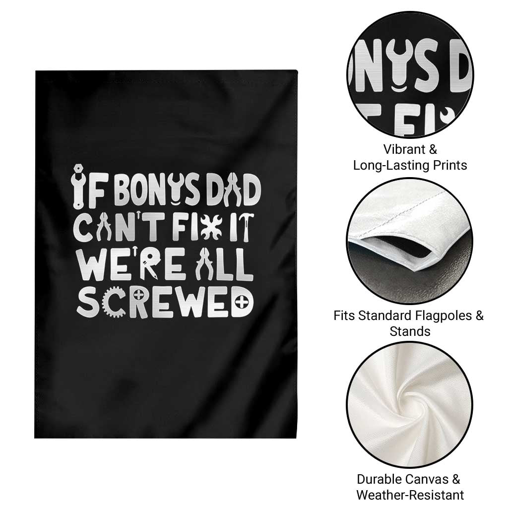 Funny Stepdad Gifts Garden Flag If Bonus Dad Cant Fix It Stepfather Fathers Day