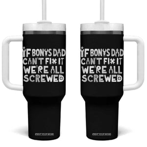 Funny Stepdad Gifts Tumbler With Handle If Bonus Dad Cant Fix It Stepfather Fathers Day