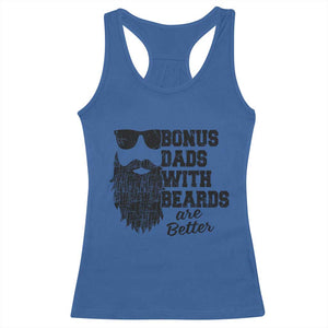Bonus Dads With Beards Are Better Racerback Tank Top Retro Step Dad Fathers Day