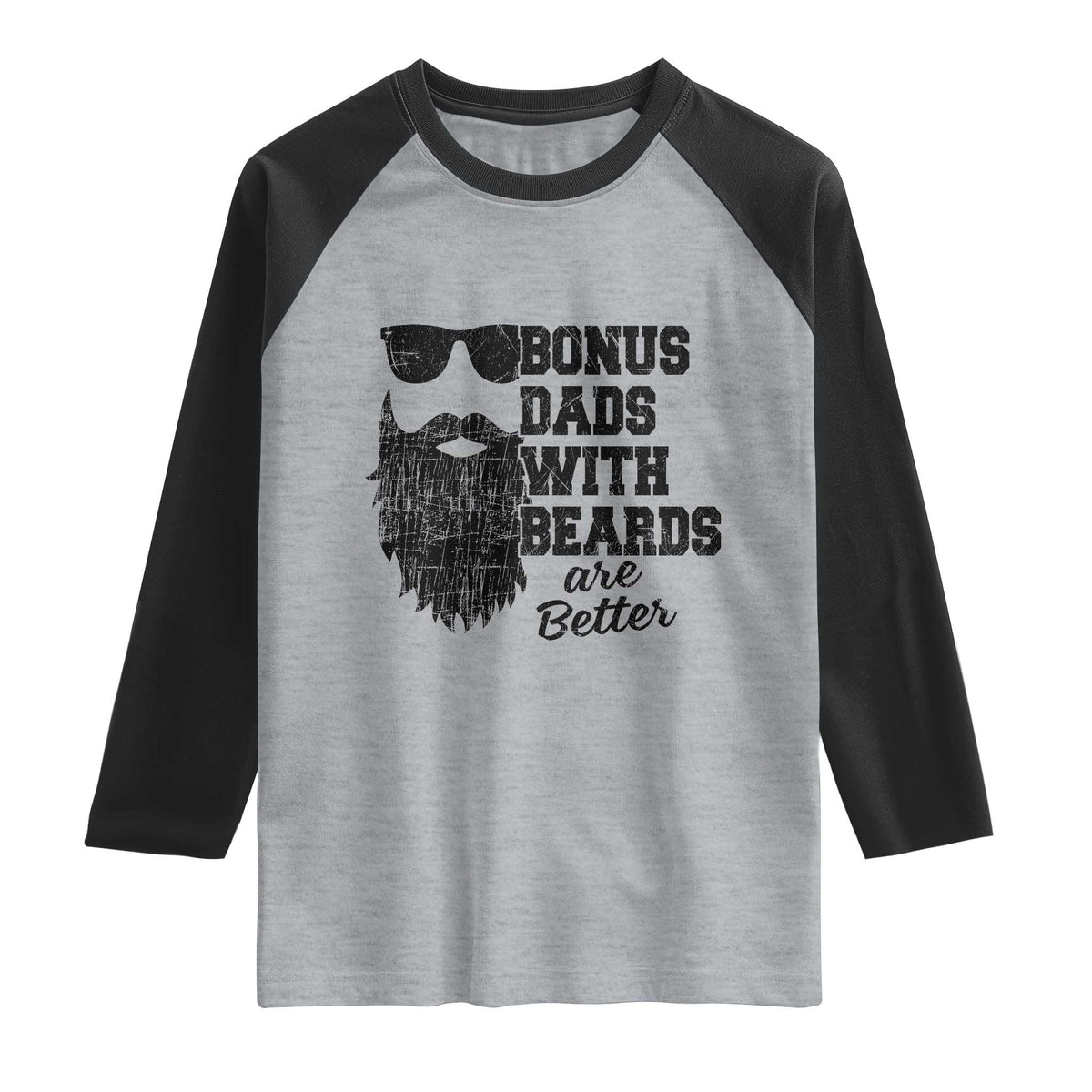 Bonus Dads With Beards Are Better Raglan Shirt Retro Step Dad Fathers Day