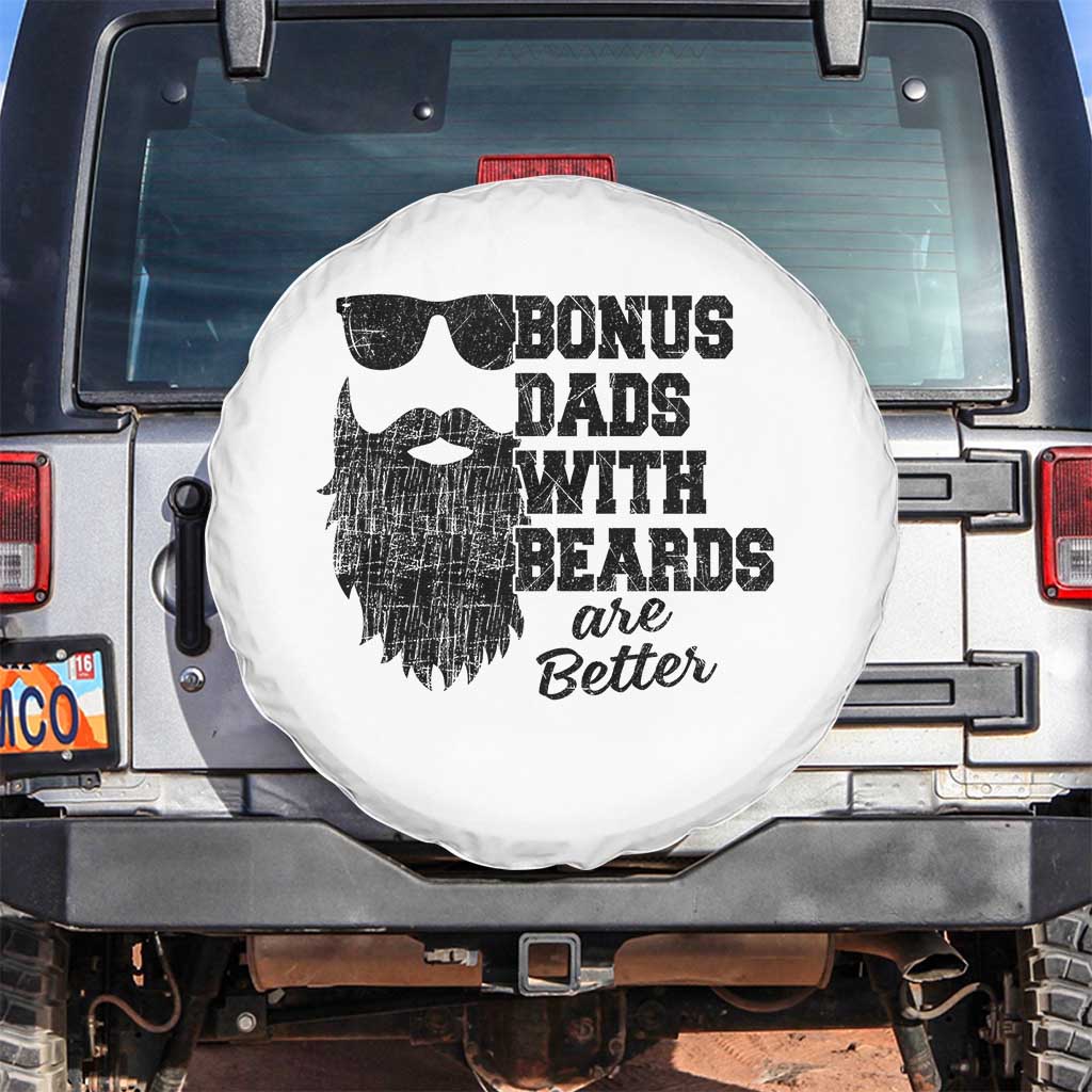 Bonus Dads With Beards Are Better Spare Tire Cover Retro Step Dad Fathers Day TS10 No hole White Print Your Wear