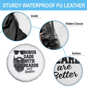 Bonus Dads With Beards Are Better Spare Tire Cover Retro Step Dad Fathers Day