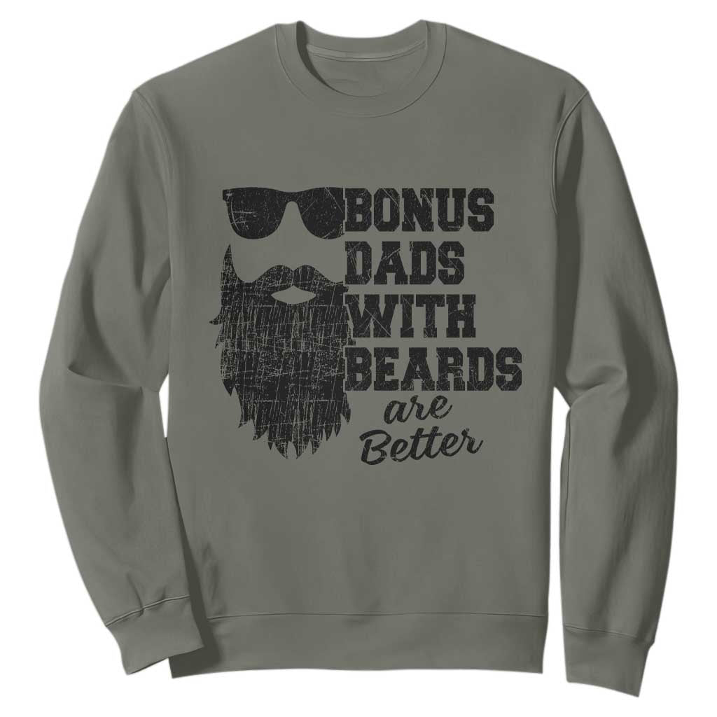 Bonus Dads With Beards Are Better Sweatshirt Retro Step Dad Fathers Day