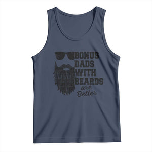 Bonus Dads With Beards Are Better Tank Top Retro Step Dad Fathers Day