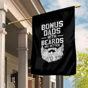Bonus Dads With Beards Are Better Garden Flag Funny Stepdad Stepfather Fathers Day