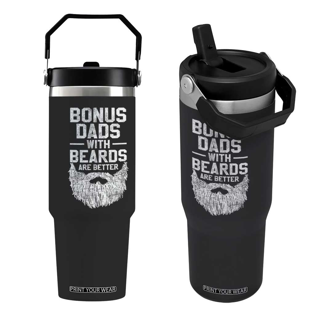 Bonus Dads With Beards Are Better Flip Straw Tumbler Funny Stepdad Stepfather Fathers Day TS10 One Size: 30 oz Black Print Your Wear