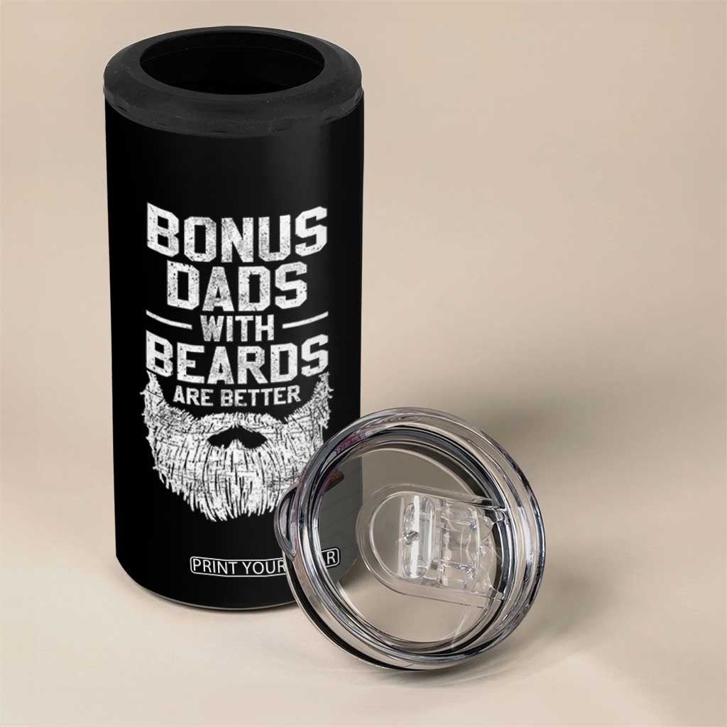 Bonus Dads With Beards Are Better 4 in 1 Can Cooler Tumbler Funny Stepdad Stepfather Fathers Day TS10 Print Your Wear