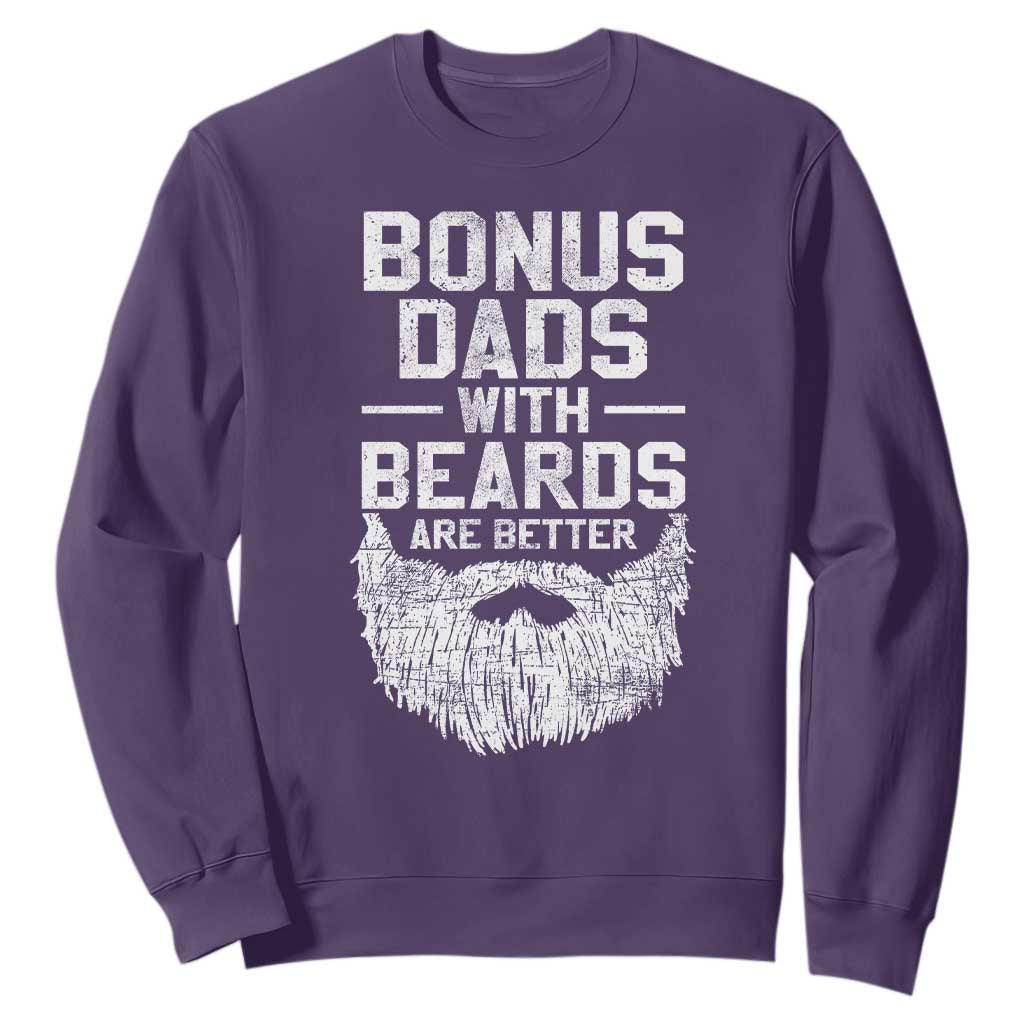 Bonus Dads With Beards Are Better Sweatshirt Funny Stepdad Stepfather Fathers Day