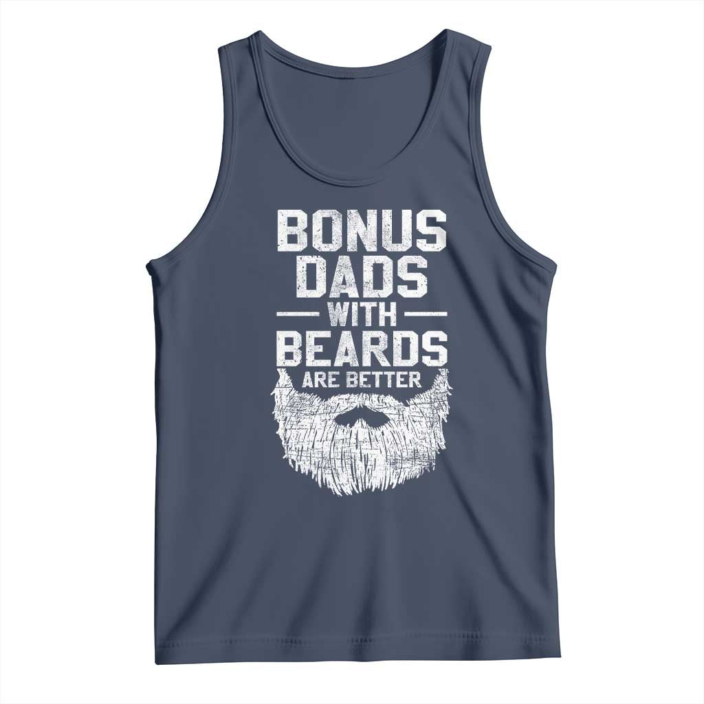 Bonus Dads With Beards Are Better Tank Top Funny Stepdad Stepfather Fathers Day
