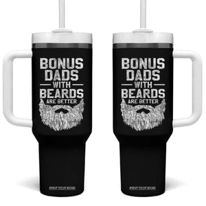 Bonus Dads With Beards Are Better Tumbler With Handle Funny Stepdad Stepfather Fathers Day