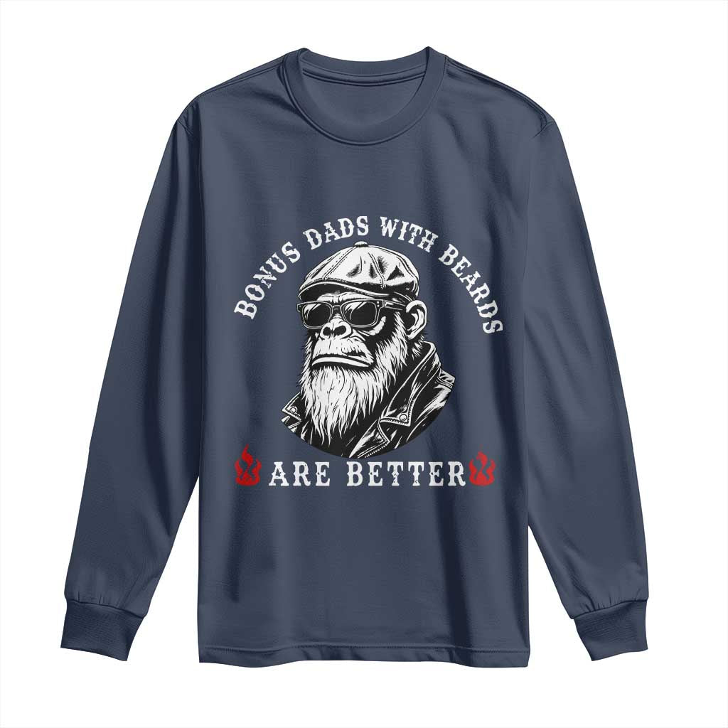 Bonus Dad Gifts Long Sleeve Shirt Retro Bigfoot Stepdad With Beards Are Better TS10 Navy Print Your Wear