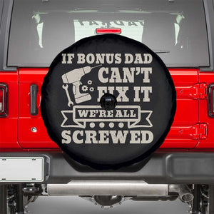 Funny Stepdad Spare Tire Cover Retro If Bonus Dad Cant Fix It Were All Screwed