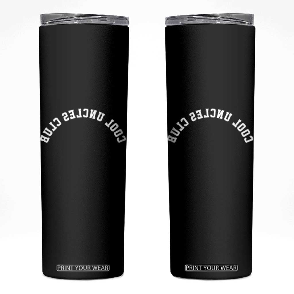 Cool Uncles Club Skinny Tumbler Gifts For Uncle Retro Upside Down Text TS10 Black Print Your Wear