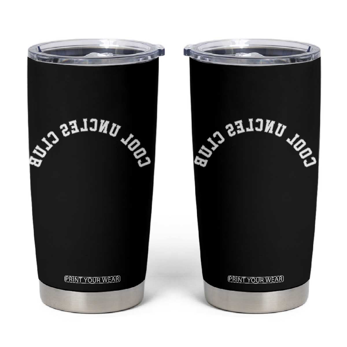 Cool Uncles Club Tumbler Cup Gifts For Uncle Retro Upside Down Text TS10 Black Print Your Wear